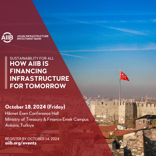 Sustainability for All: How AIIB is Financing Infrastructure for Tomorrow